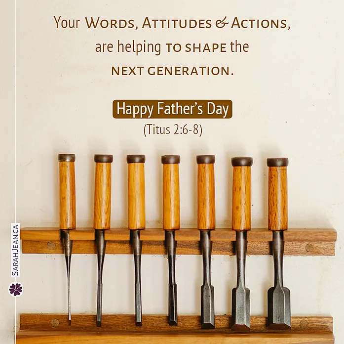 Free SarahJean Father's Day eCard with a Christian message entitled 'Next Generation'. Image of woodworking carving tools on wall display.